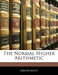 The Normal Higher Arithmetic by Anonymous