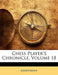 Chess Player's Chronicle, Volume 18 by Anonymous