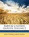 Paxton's Flower Garden, Volume 2 by John Lindley