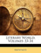Literary World, Volumes 33-34 by Anonymous