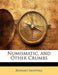 Numismatic, and Other Crumbs by Richard Sainthill