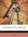 Entrées À La Mode by De Salis