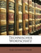 Technischer Wortschatz by Karl Heinrich Hager