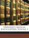 University Musical Encyclopedia, Volume 1 by Louis Charles Elson