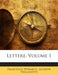 Lettere; Volume 1 by Francesco Petrarca, Giuseppe Fracassetti