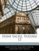 Hans Sachs; Volume 12 by Adelbert Von Keller, Hans Sachs, Edmund Goetze