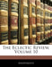 The Eclectic Review; Volume 10 by Anonymous
