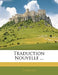 Traduction Nouvelle ... by Euripides