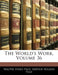 The World's Work; Volume 36 by Arthur Wilson Page, Walter Hines Page