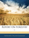 Report On Forestry by Nathaniel Hillyer Egleston
