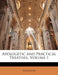 Apologetic and Practical Treatises; Volume 1 by Tertullian