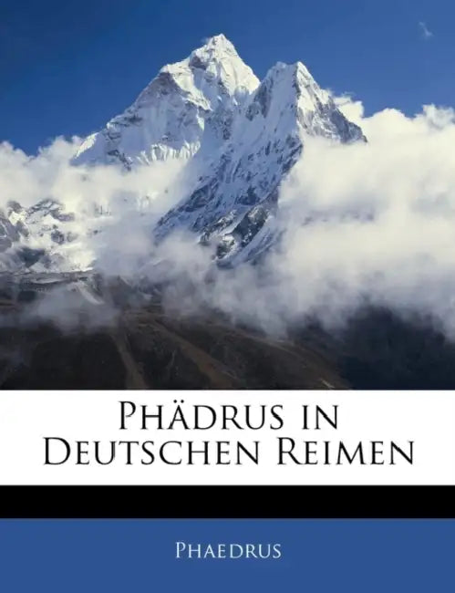 Phadrus in Deutschen Reimen by Phaedrus