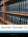 Meliora, Volumes 7-8 by Anonymous
