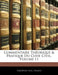 Commentaire Théorique & Pratique Du Code Civil; Volume 11 by France, Anonymous