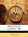 Reports of Committees by Anonymous