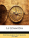 La Commedia by Dante Alighieri, Paget Jackson Toynbee