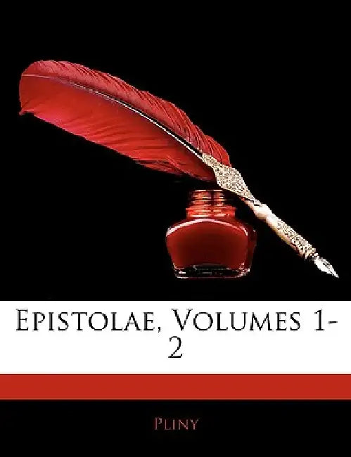 Epistolae, Erster Band by Pliny