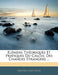 Elmens Thoriques Et Pratiques Du Calcul Des Changes Trangers ... by Sbastien Louis Rosaz