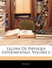 Leçons De Physique Expérimentale; Volume 6 by Nollet