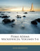 Pisma Adama Mickiewicza, Volumes 5-6 by Adam Mickiewicz