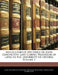 Miscellaneous Writings of John Conington: Late Corpus Professor of Latin in the University of Oxford; Volume 1 by John Addington Symonds, Henry John Stephen Smith, John Conington