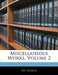 Miscellaneous Works, Volume 2 by Doran