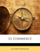 Le Commerce by Gustave François