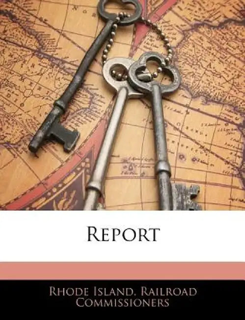 Report by Rhode Island Railroad Commissioners