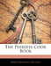 The Peerless Cook Book by Mary Johnson Lincoln