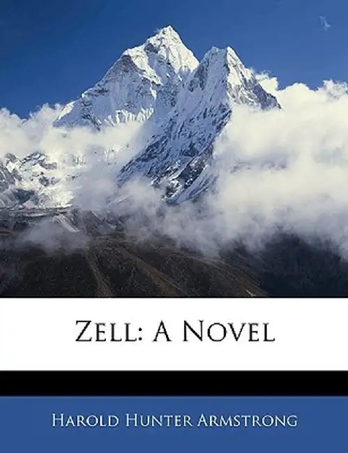 Zell by Harold Hunter Armstrong