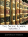 The Pacific Review; Volume 2 by Joseph Barlow Harrison