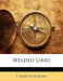 Welded Links by P. Annetta Peckham