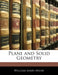 Plane and Solid Geometry: Milne by William James, William James
