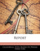 Report by California State Board of Prison Direct
