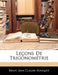 Lecons de Trigonometrie by Briot