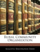 Rural Community Organization by Augustus Washington Hayes