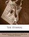 The Hymnal by Presbyterian Church in the U S a Genera