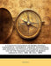 A Complete Catalogue of Books General, Theological, Historical, Artistic, Educational, and Juvenile: To Which Is Appended a Separate List of the Volum by Anonymous
