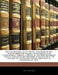 The Law Relating to Copyright and Trade Marks, Treated More Particularly with Reference to Infringement: Forming a Digest of the More Important Englis by John Herbert Slater
