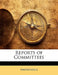 Reports of Committees by Anonymous