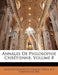 Annales de Philosophie Chrtienne, Volume 8 by Augustin Bonnetty
