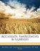 Accidents, Emergencies & Illnesses by Mutual Life Insurance Company of New Yor