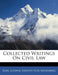 Collected Writings On Civil Law by Karl Ludwig Arndts Von Arnesberg