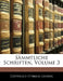 Gotthold Ephraim Leffings Vermischte Schriften by Gotthold Ephraim Lessing