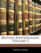 British Anthologies, Volume 3 by Edward Arber