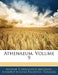 Athenaeum; Volume 9 by Magyar Tudományos Akadémia, Budapest Magyar Filozófiai Társaság