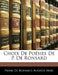 Choix De Poésies De P. De Ronsard by Pierre De Ronsard, Auguste Noël