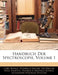 Handbuch der Spectroscopie. Erster Band. by Carl Runge, Heinrich Kayser, Walter Noel Hartley
