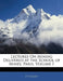 Lectures on Mining Delivered at the School of Mines, Paris, Volume 1 by J. P. Callon