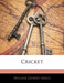 Cricket by William Gilbert Grace